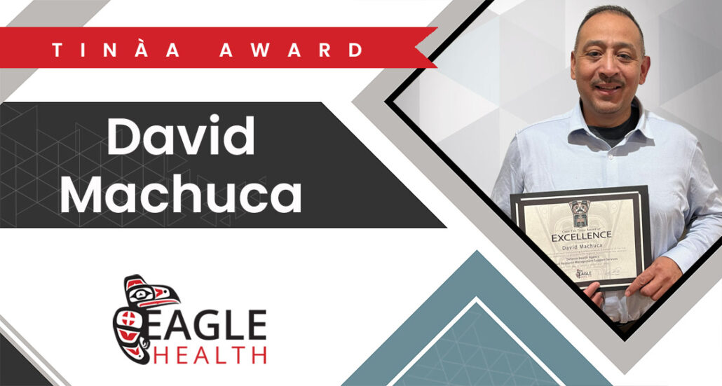 Eagle Health David Machuca Tinaa Award