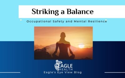 Striking a Balance: Occupational Safety and Mental Resilience